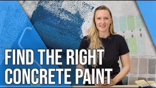 How to find the right concrete paint  Tips amp more [upl. by Retsim891]