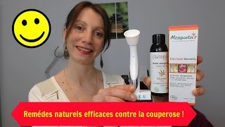 Couperose et rosacée Remédes naturels efficaces et simples [upl. by Rellim]