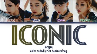 aespa 에스파  ICONIC COLOR CODED LYRICS HANROMENG [upl. by Ddot682]