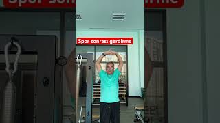 Spor ve Egzersiz Sonrası Gerdirme strech [upl. by Akinot]