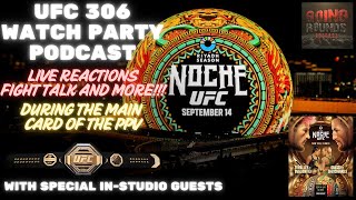 EP118 UFC Noche LIVE Watch Party Podcast The first of its kind event is here and The GRP is ready [upl. by Ecirtaemed]