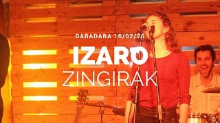 IZARO  Zingirak Zuzenekoa [upl. by Aubrey]