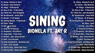 Sining  Dionela Jay R Museo💗Best OPM Tagalog Love Songs  NEW OPM Trending 2024 Playlist [upl. by Chantal]