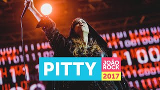 Pitty  João Rock 2017 [upl. by Foah]