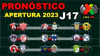 ⚽ El mejor PRONÓSTICO para la JORNADA 17 de la LIGA MX APERTURA 2023  Análisis  Predicción [upl. by Christmas794]