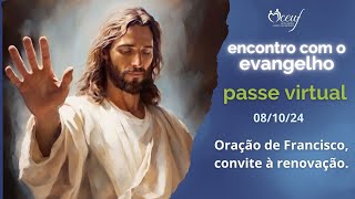 Oração de São Francisco convite à renovação 81024 [upl. by Barrett]