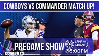 Cowboys vs Commanders Pregame Show Can The Cowboys Win [upl. by Edd166]