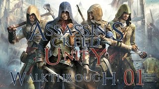 Assassins Creed Unity PC 100 Walkthrough 01 Prologue The Tragedy of Jacques De Molay 60FPS [upl. by Enneiluj]