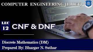 Lec12Normal Forms  CNF  DNF  Discrete Mathematics Computer Engineering [upl. by Neve]