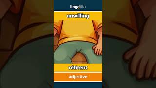 🇬🇧🇫🇷 unwilling  réticent  vocabulary builder  learn English  apprenons langlais [upl. by Domenech]