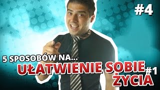 5 sposobów na UŁATWIENIE SOBIE ŻYCIA 1 [upl. by Yensehc899]