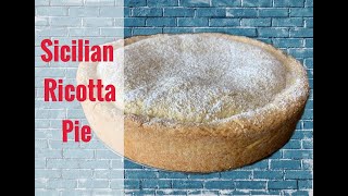 Sicilian Ricotta Pie  Cassata al Forno [upl. by Akayas]