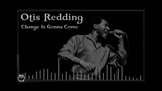 Otis Redding Change is Gonna Come [upl. by Jacky833]