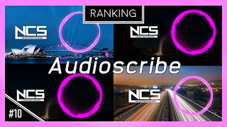 【NCS】Audioscribeランキング！ [upl. by Donnell]