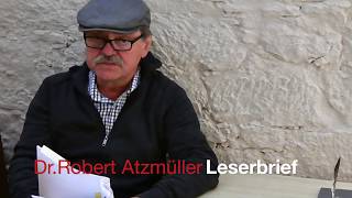 Leserbrief von DrRobert Atzmüller [upl. by Gnemgnok]