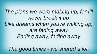 Temptations  Fading Away Lyrics [upl. by Aidnic742]