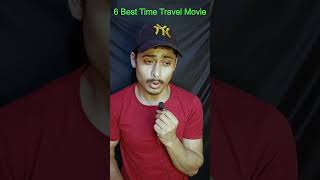 6 BEST TIME TRAVEL MOVIES ON NETFLIX AND AMAZON PRIME [upl. by Karil949]