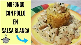 Como hacer mofongo con pollo en salsa blanca [upl. by Sandie]