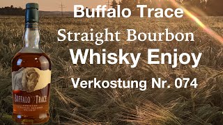 Buffalo Trace Straight Bourbon Whiskey Verkostung Nr 074 [upl. by Artenehs870]