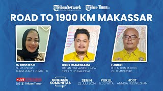 🔴 BINCANG KOMUNITAS  Road to 1900 KM Makassar [upl. by Chuu]