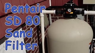 Pentair Sand Filter SD80 Install  Sand Change [upl. by Yzzik]