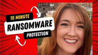 Ransomware Protection in 10 minutes [upl. by Alegre]