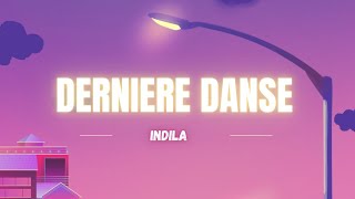 Indila  Derniere Danse Lyrics [upl. by Viviene649]