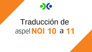 Traducción de Aspel NOI 10 a NOI 11 [upl. by Gerger]