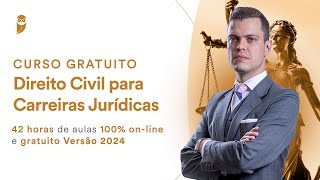 Curso Gratuito de Direito Civil para Carreiras Jurídicas 2024  Prof Paulo Sousa [upl. by Netsryk903]