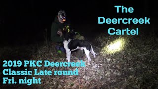 2019 PKC Deer Creek Classic legacy hunt late round [upl. by Hally]