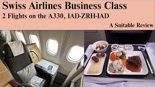 Swiss Airlines Business Class on the A330 A Suitable Review [upl. by Martell570]