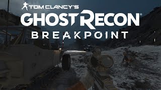 Camp Weasel First Person Ghost Recon Breakpoint Extreme Difficulty [upl. by Hagep]