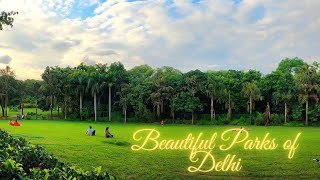 Beautiful Parks of Delhi  Largest Green Area of Delhi  New India [upl. by Forsta118]