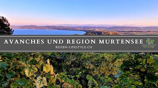 SchweizSuisse  Avenches und Region Murtensee  reisenlifestylech [upl. by Seton]