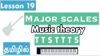 Major Scales Theory  Tamil Guitar amp Keyboard western Lesson [upl. by Eelannej]