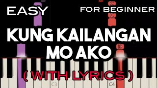 KUNG KAILANGAN MO AKO  LYRICS   REY VALERA  SLOW amp EASY PIANO [upl. by Ginny]