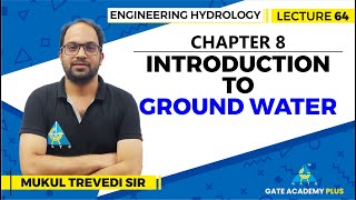 Lecture 64  Chapter 8  Introduction to Ground Water  Engineering Hydrology [upl. by Nickerson]