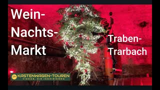 Traben Trarbach WeinNachtsMarkt 2024 [upl. by Kcirreg]