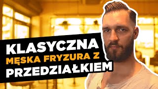 MÄSKA FRYZURA Z PRZEDZIAĹKIEM  JAK WYKONAÄ† WYSUSZYÄ† I UĹOĹ»YÄ† TAKÄ„ FRYZURÄ  SIDE PART TUTORIAL [upl. by Schnur468]