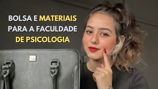 QUAIS MATERIAIS EU LEVO PARA A FACULDADE DE PSICOLOGIA O que comprar para o início da faculdade [upl. by Saretta]