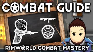 RimWorld Guide to Combat  Combat Basics for Beginners amp Veterans 2024 15 [upl. by Ellimahs583]