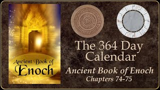 Book of Enoch  Gods Original Prophetic Calendar [upl. by Quigley]