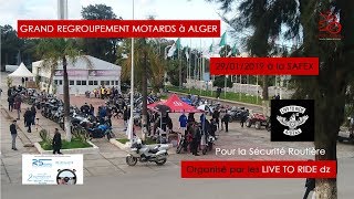 Grand Regroupement Motards à Alger organisé par les Live To Ride [upl. by Honoria938]