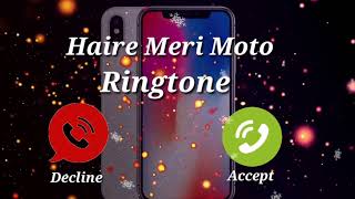 hay re meri Moto Instrumental ringtone status [upl. by Anilram]