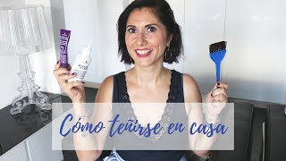 ❗️Cómo teñir el pelo en casa ✅ Paso a paso [upl. by Liggitt]