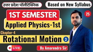 Lec25 Applied Physics1st II Rotational Motion PolytechnicPathshala [upl. by Noel]