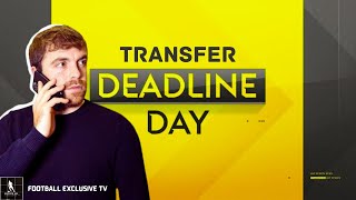 TRANSFER DEADLINE DAY UPDATES 2024 [upl. by Krum]