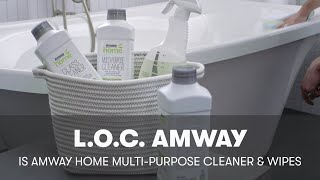 Amway Home™ LOC™ MultiPurpose Cleaner and Wipes  Amway [upl. by Dedra]