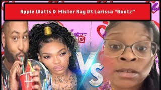 Apple Watts amp Mister Ray get into it with Larissa “Bootz” from ‘Flavor of Love’ fullbreakdown [upl. by Wolk]