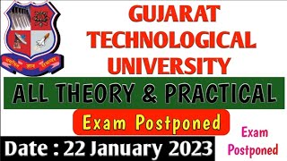 GTU all Theory and Practical Exam is Postponed of Date  22 January 2024 [upl. by Forbes283]